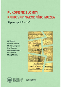 Manuscript Fragments in the National Museum Library. Shelf Marks 1 B and 1 C.