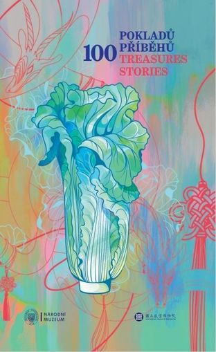 100 pokladů, 100 příběhů. Soukromé světy / 100 Treasures, 100 Stories. Private Worlds