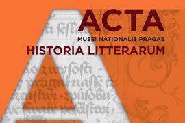 The Publication of the New Issue of Acta Musei Nationalis Pragae – Historia litterarum