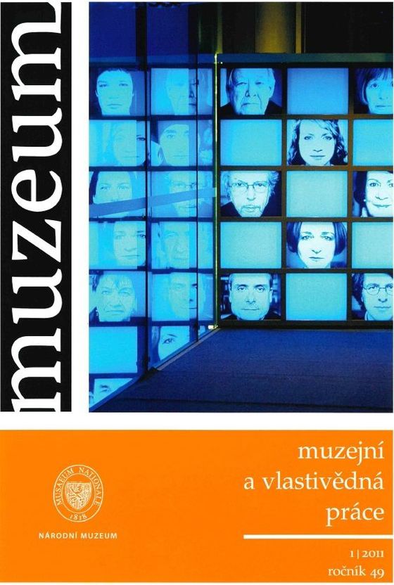 Muzeum: Muzejní a vlastivědná práce 2011, 49, 1