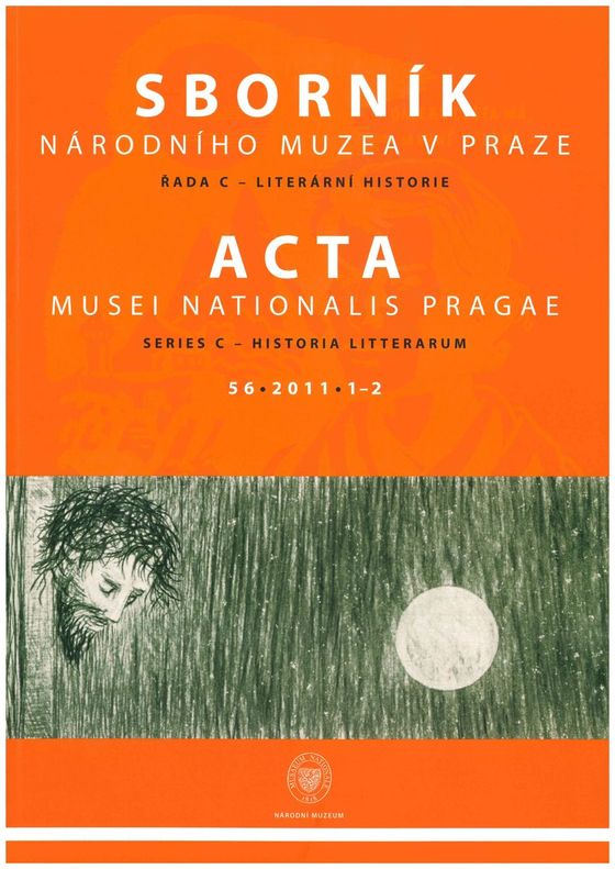 Acta Musei Nationalis Pragae – Historia litterarum 2011, 56, 1-2