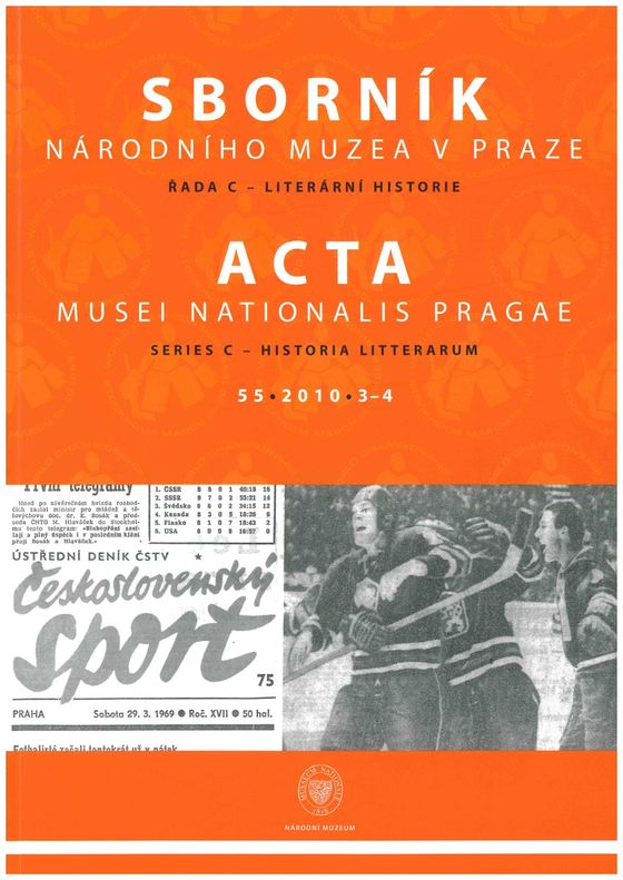Acta Musei Nationalis Pragae – Historia litterarum 2010, 55, 3-4