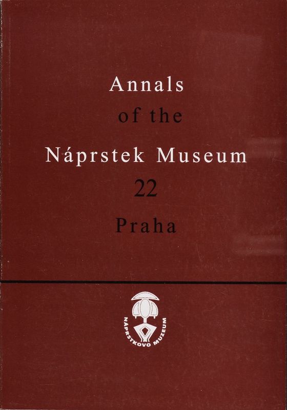 Annals of the Náprstek Museum 2001, 22, 1