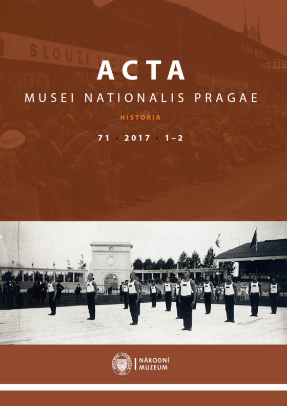 Acta Musei Nationalis Pragae – Historia 2017, 71, 1–2
