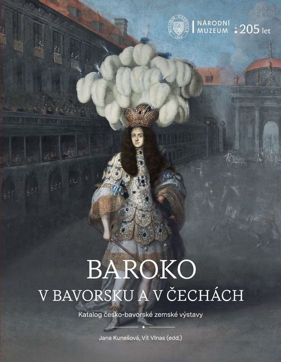 Baroko v Bavorsku a v Čechách. Katalog česko-bavorské zemské výstavy