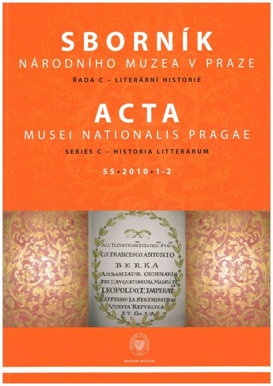 Acta Musei Nationalis Pragae – Historia litterarum 2010, 55, 1-2