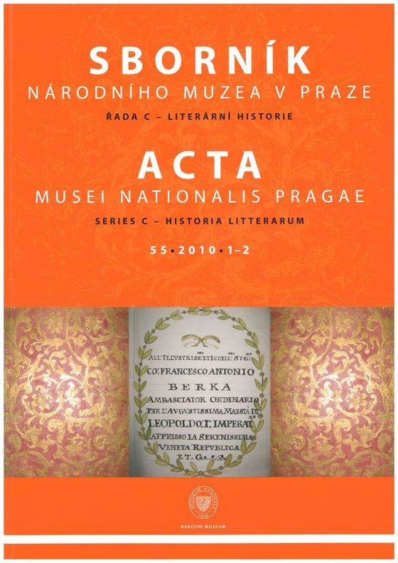 Acta Musei Nationalis Pragae – Historia litterarum 2010, 55, 1–2