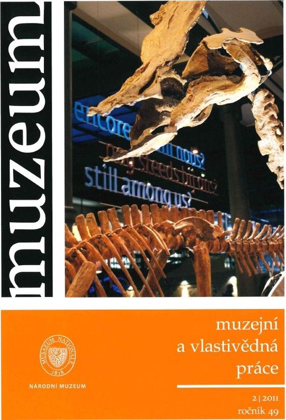 Muzeum: Muzejní a vlastivědná práce 2011, 49, 2