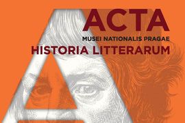 Nové číslo časopisu Acta Musei Nationalis Pragae – Historia litterarum je k dispozici on-line na webu publikací NM