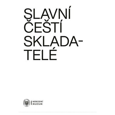 Slavní čeští skladatelé
