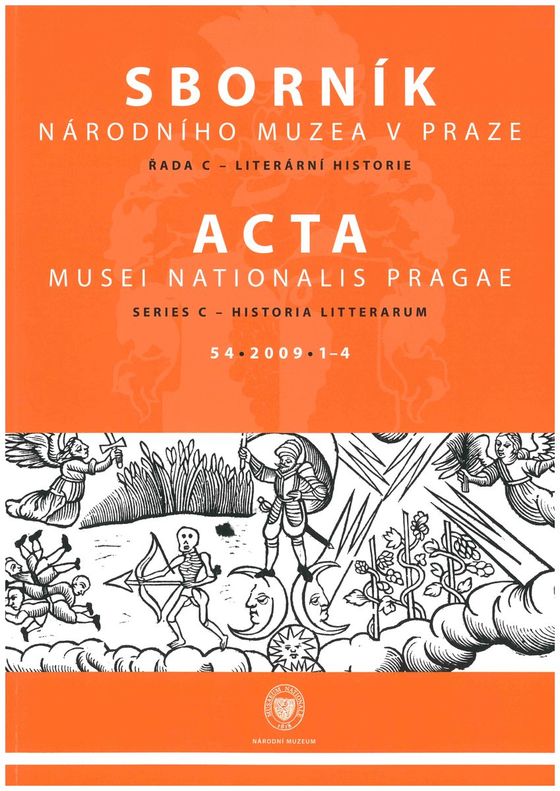 Acta Musei Nationalis Pragae – Historia litterarum 2009, 54, 1-4