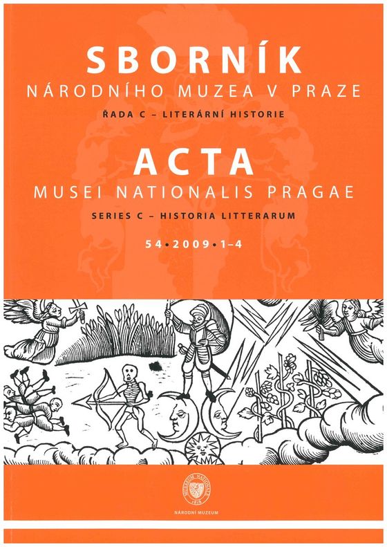 Acta Musei Nationalis Pragae – Historia litterarum 2009, 54, 1–4