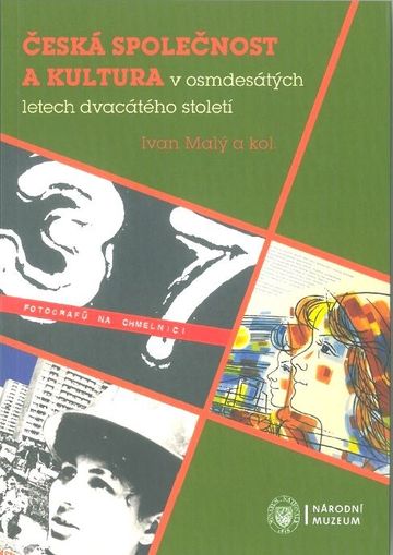 Česká společnost a kultura v osmdesátých letech dvacátého století 