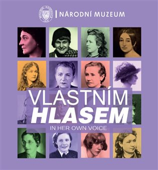 Vlastním hlasem / In Her Own Voice