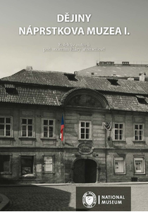 Dějiny Náprstkova muzea I.