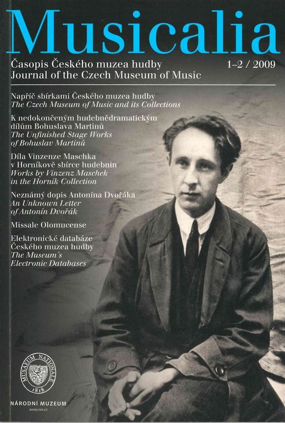 Musicalia. Journal of the Czech Museum of Music / Časopis Českého muzea hudby  2009, 1, 1-2