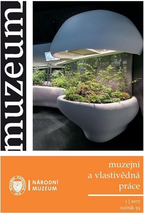 Muzeum: Muzejní a vlastivědná práce 2017, 55, 1