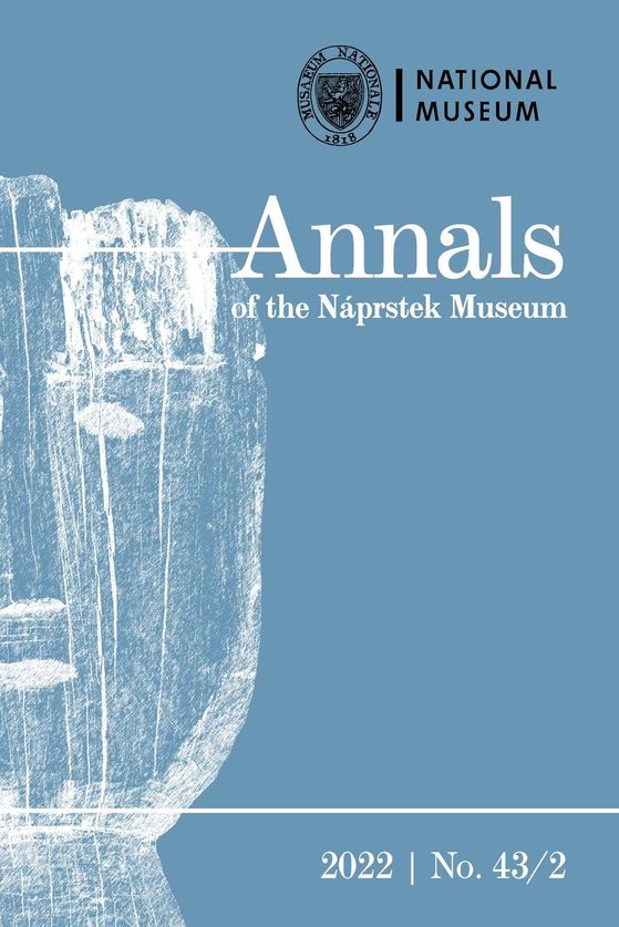 Annals of the Náprstek Museum 2022, 43, 2