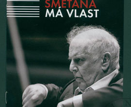Barenboim – Smetana – Má vlast (DVD), Česká televize a Pražské jaro, 2017