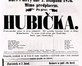 Cedule premiéry Hubičky v roce 1876
