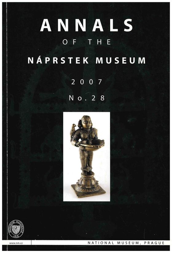 Annals of the Náprstek Museum 2007, 28, 1