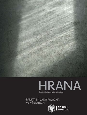 Hrana. Památník Jana Palacha ve Všetatech 