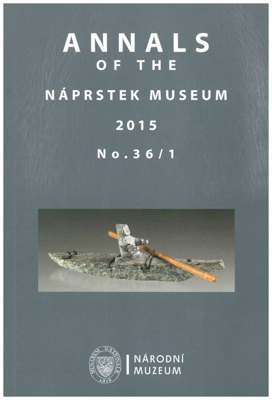 Annals of the Náprstek Museum 2015, 36, 1