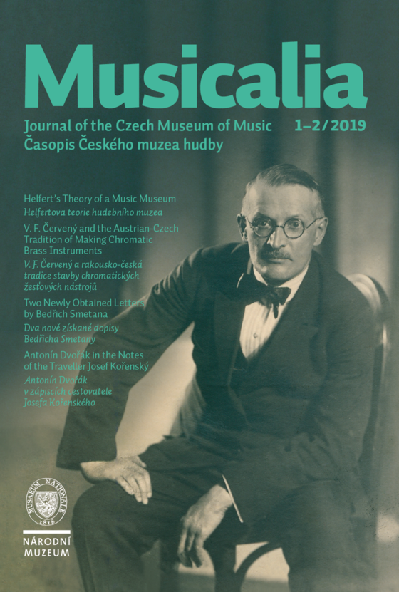Musicalia. Journal of the Czech Museum of Music / Časopis Českého muzea hudby  2019, 11, 1-2