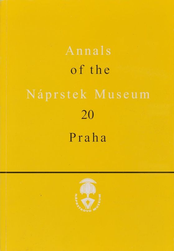 Annals of the Náprstek Museum 1999, 20, 1