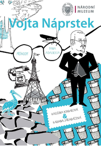 Vojta Náprstek. Příhody pana Adalberta