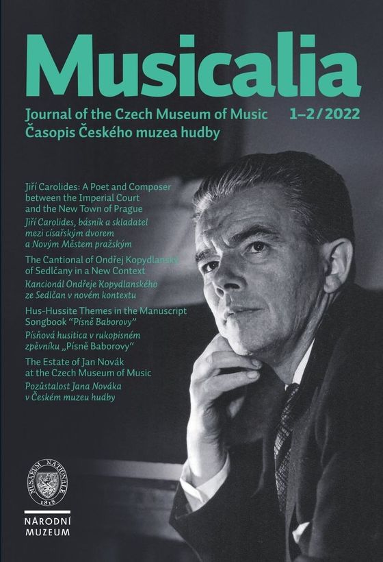 Musicalia. Journal of the Czech Museum of Music / Časopis Českého muzea hudby  2022, 14, 1-2
