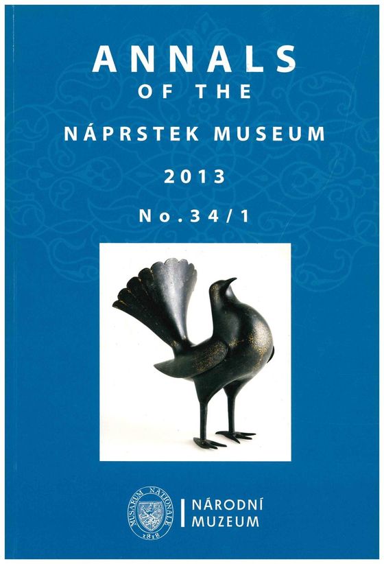 Annals of the Náprstek Museum 2013, 34, 1