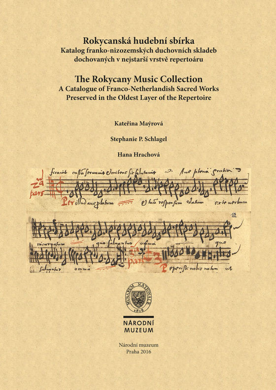  Rokycanská hudební sbírka. Katalog franko-nizozemských duchovních skladeb dochovaných v nejstarší vrstvě repertoáru. / The Rokycany Music Collection