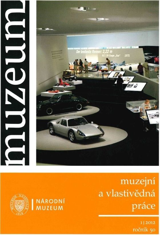 Muzeum: Muzejní a vlastivědná práce 2012, 50, 1
