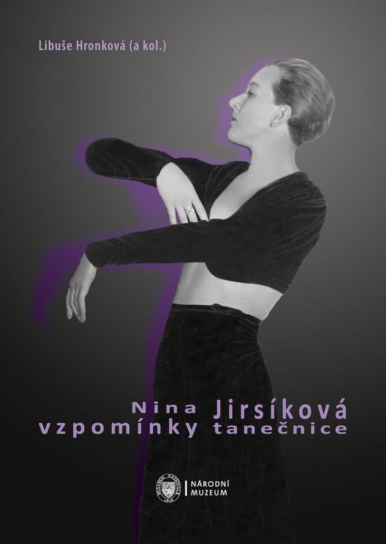 Nina Jirsíková. Vzpomínky tanečnice