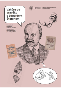 Vzhůru do pravěku s Eduardem Štorchem