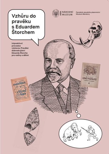 Vzhůru do pravěku s Eduardem Štorchem