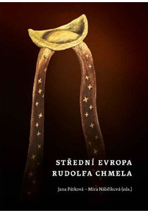 Střední Evropa Rudolfa Chmela 