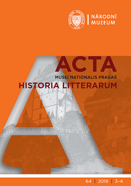 Acta Musei Nationalis Pragae – Historia litterarum 2019, 64, 3-4
