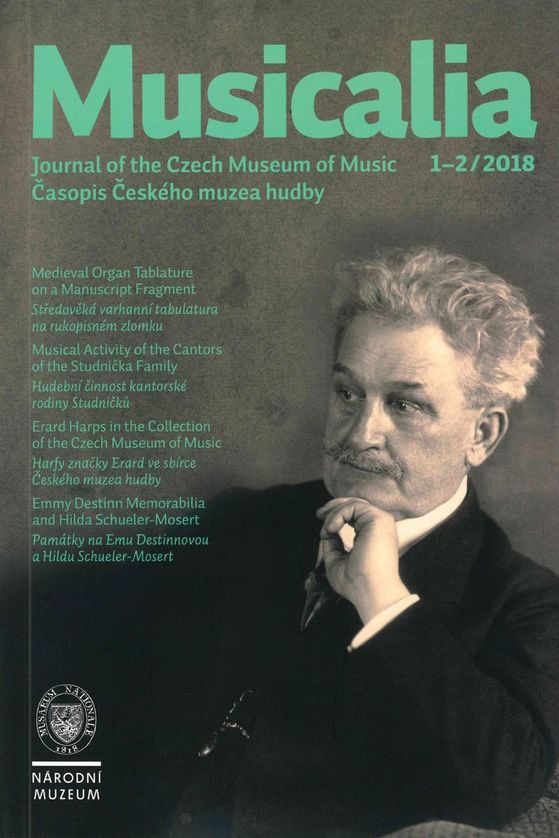 Musicalia. Journal of the Czech Museum of Music / Časopis Českého muzea hudby  2018, 10, 1-2