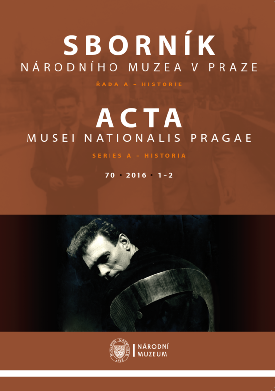 Acta Musei Nationalis Pragae – Historia 2016, 70, 1–2