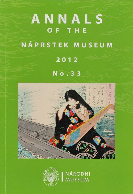 Annals of the Náprstek Museum 2012, 33, 1
