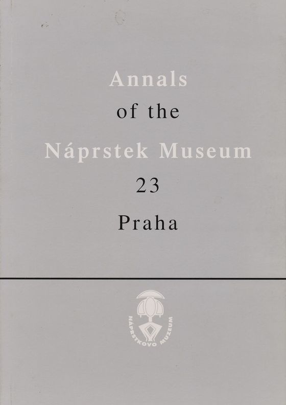 Annals of the Náprstek Museum 2002, 23, 1