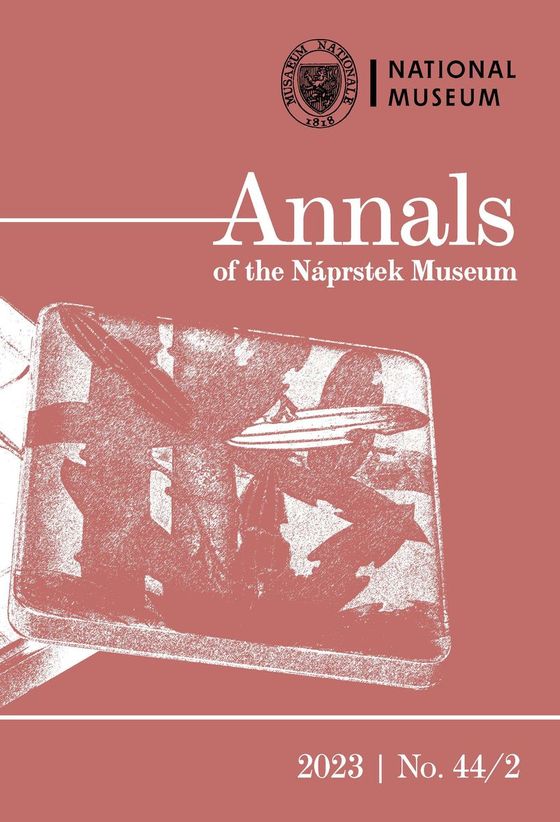 Annals of the Náprstek Museum 2023, 44, 2