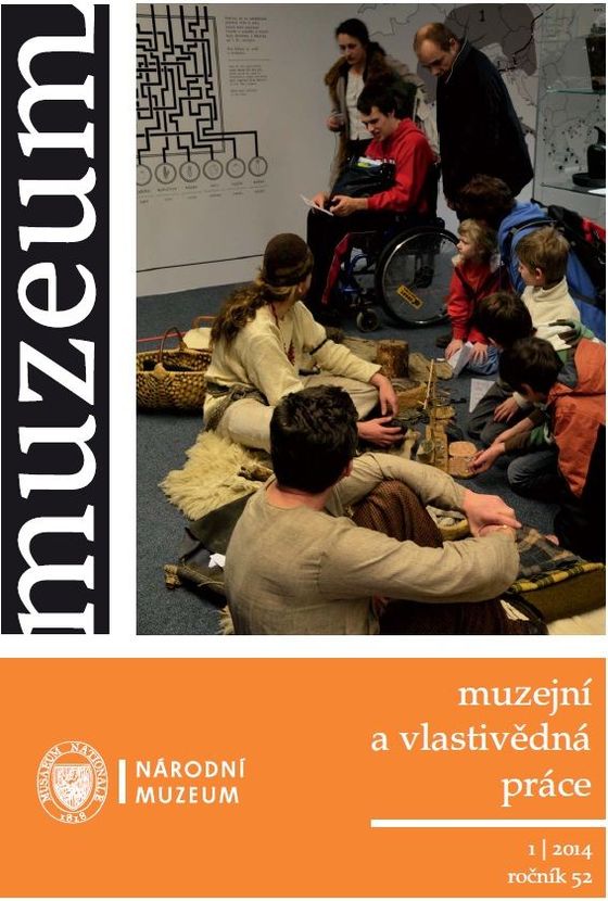 Muzeum: Muzejní a vlastivědná práce 2014, 52, 1
